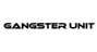 GANGSTER UNIT